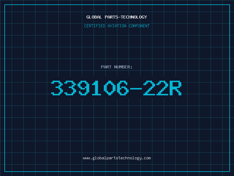 Aviation Part 339106-22R
