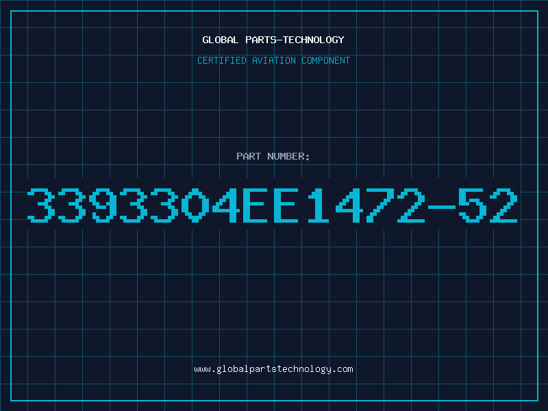 Aviation Part 3393304EE1472-52