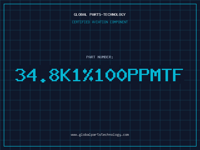 Aviation Part 34.8K1%100PPMTF