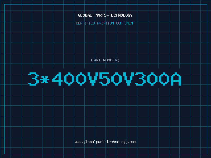 Aviation Part 3400V50V300A