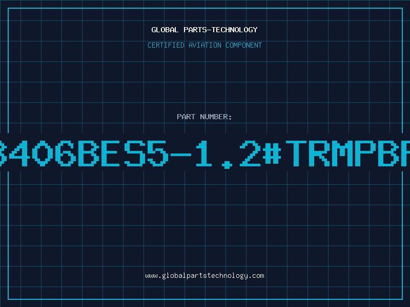 Aviation Part 3406BES5-1.2#TRMPBF