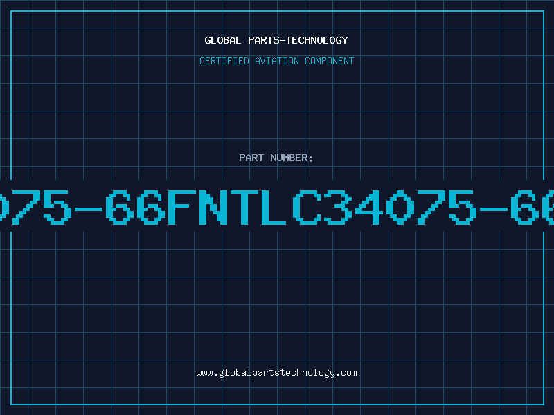 Aviation Part 34075-66FNTLC34075-66FN