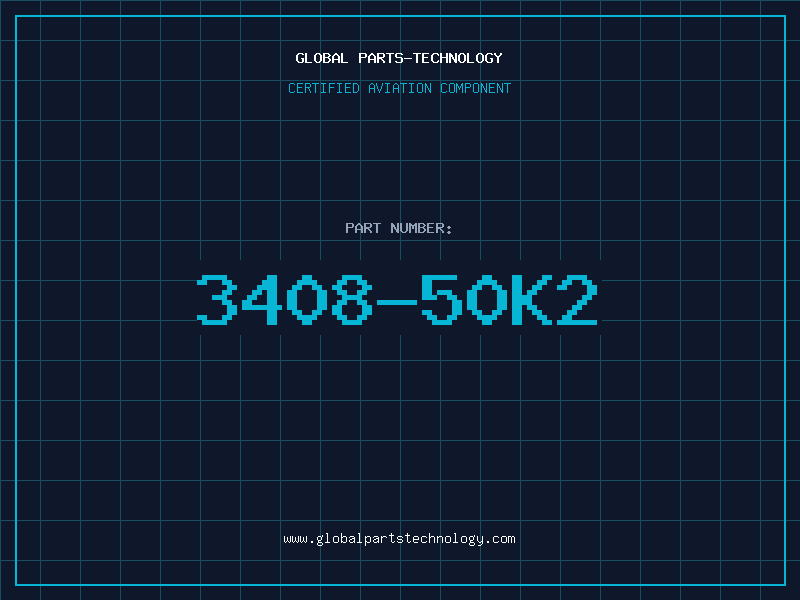 Aviation Part 3408-50K2
