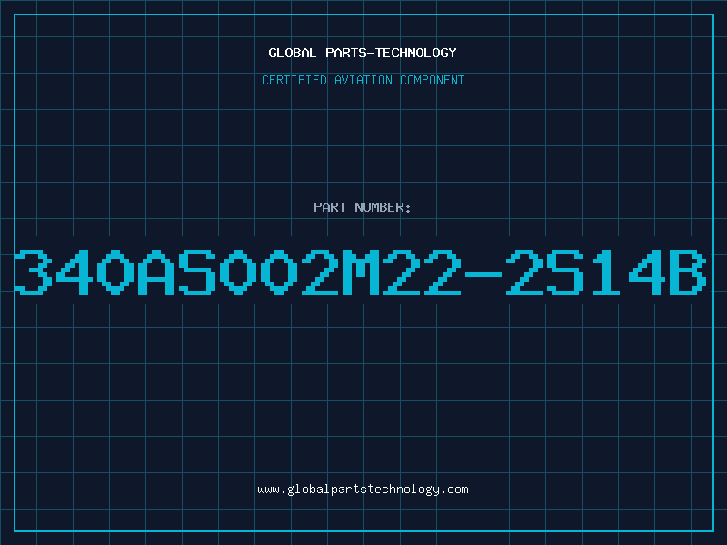 Aviation Part 340AS002M22-2S14B