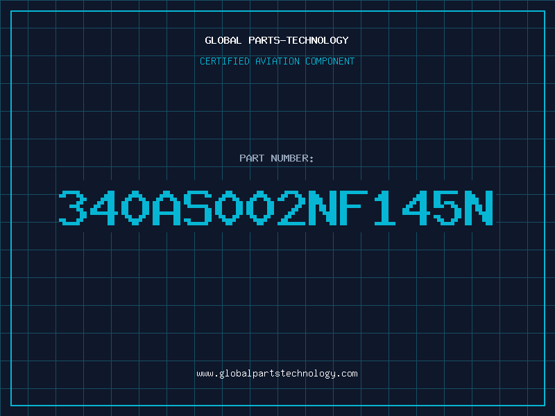 Aviation Part 340AS002NF145N