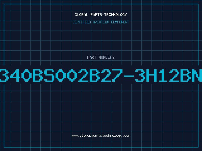 Aviation Part 340BS002B27-3H12BN