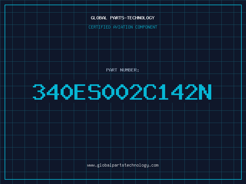 Aviation Part 340ES002C142N