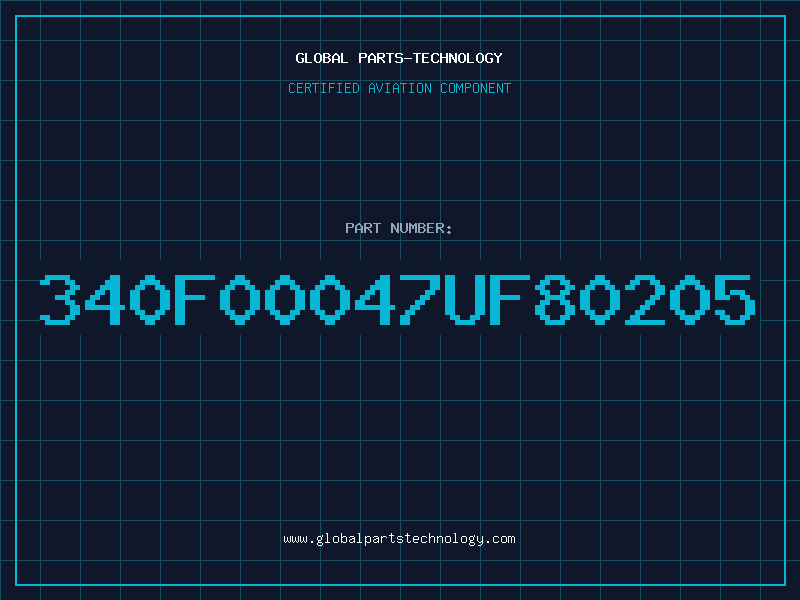Aviation Part 340F00047UF80205