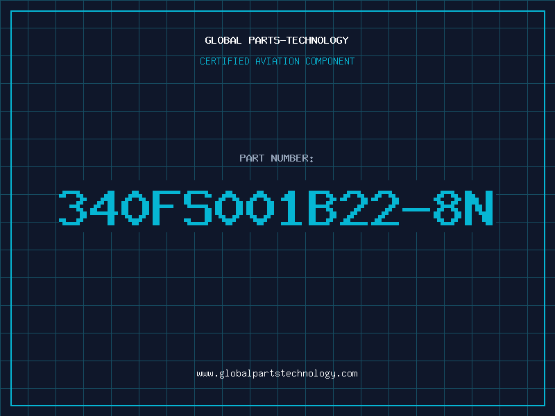 Aviation Part 340FS001B22-8N