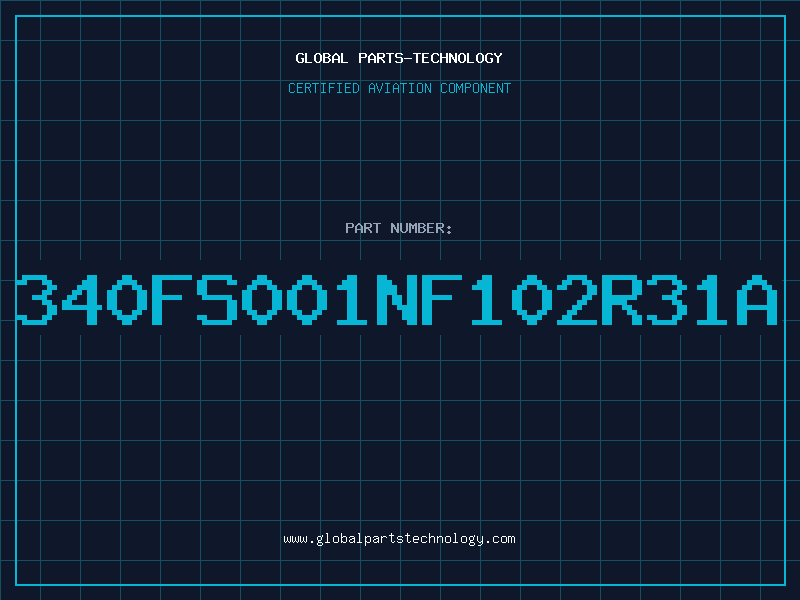 Aviation Part 340FS001NF102R31A
