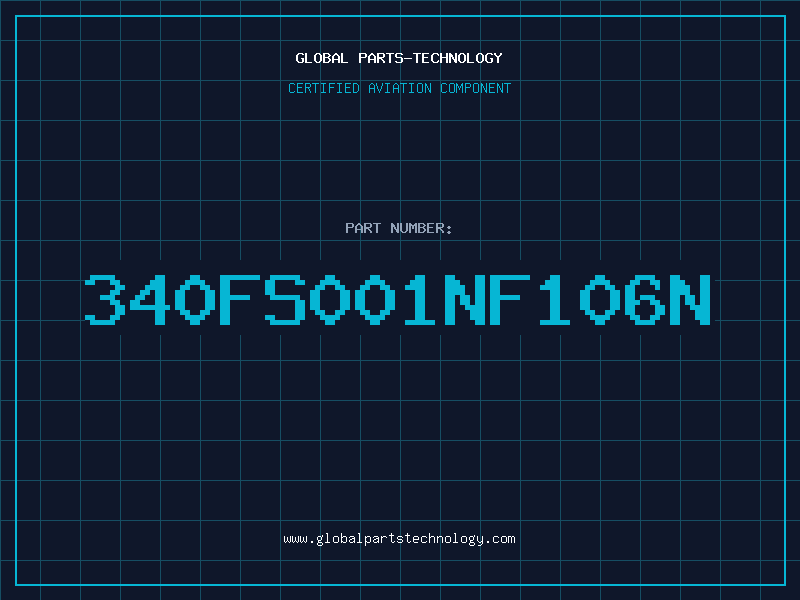 Aviation Part 340FS001NF106N