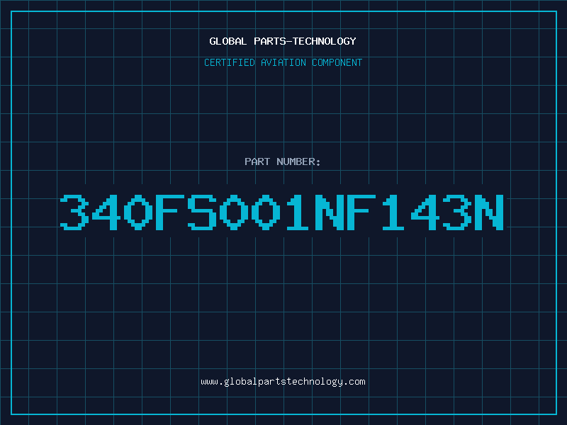 Aviation Part 340FS001NF143N