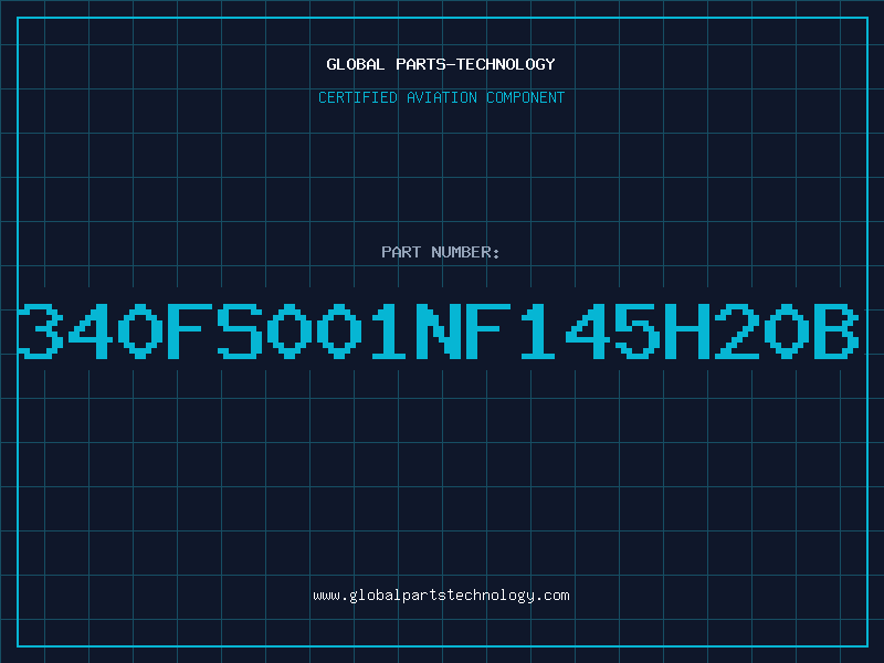 Aviation Part 340FS001NF145H20B