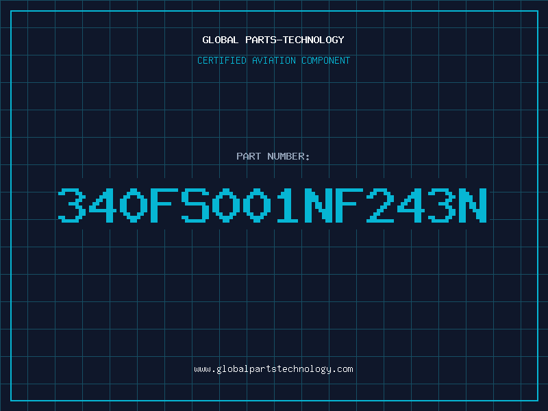 Aviation Part 340FS001NF243N