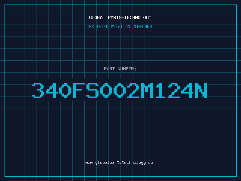 Aviation Part 340FS002M124N
