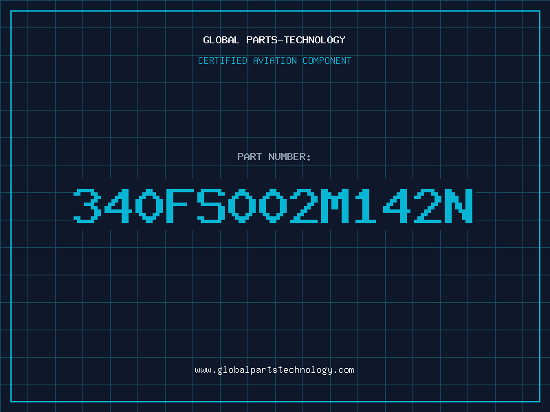 Aviation Part 340FS002M142N