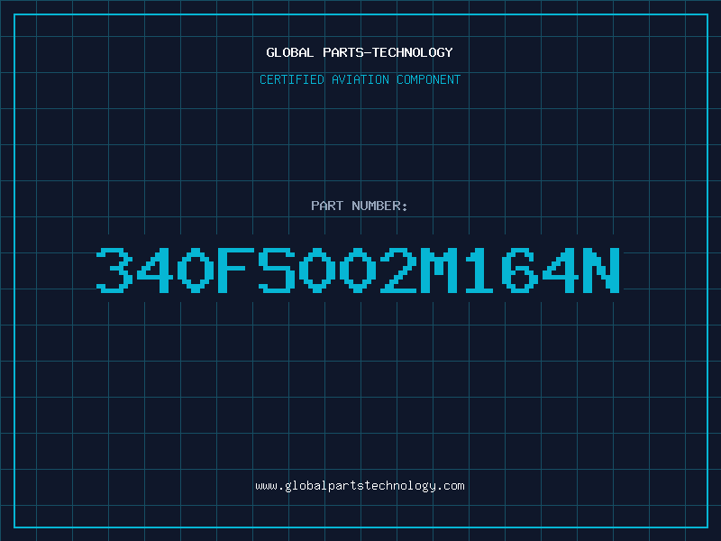 Aviation Part 340FS002M164N