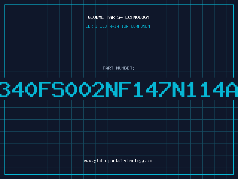 Aviation Part 340FS002NF147N114A