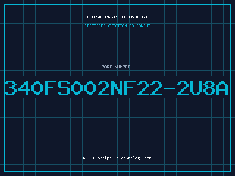Aviation Part 340FS002NF22-2U8A