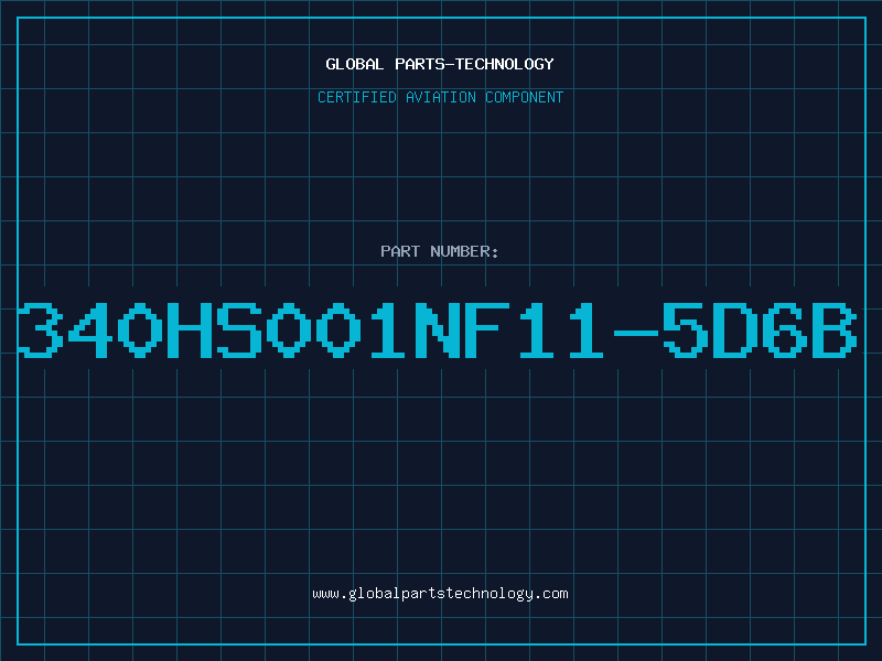 Aviation Part 340HS001NF11-5D6B