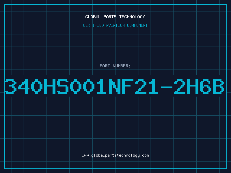 Aviation Part 340HS001NF21-2H6B