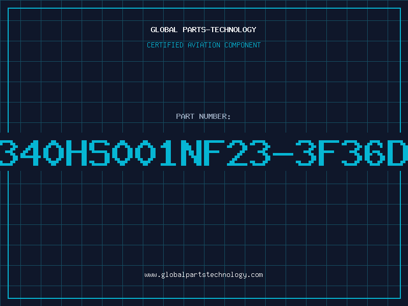 Aviation Part 340HS001NF23-3F36D