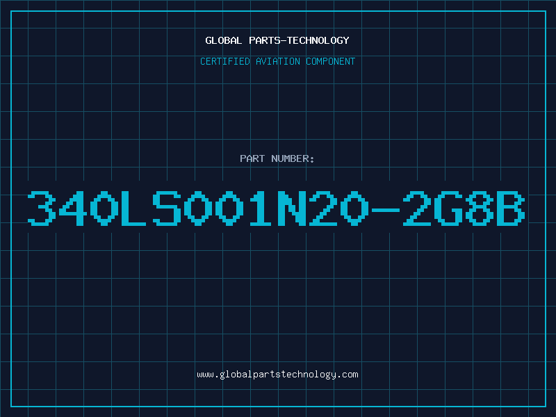 Aviation Part 340LS001N20-2G8B