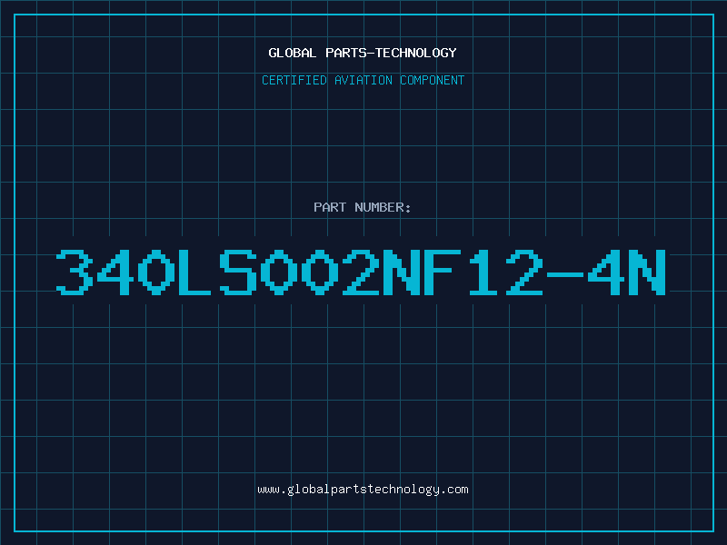 Aviation Part 340LS002NF12-4N