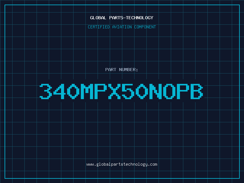 Aviation Part 340MPX50NOPB