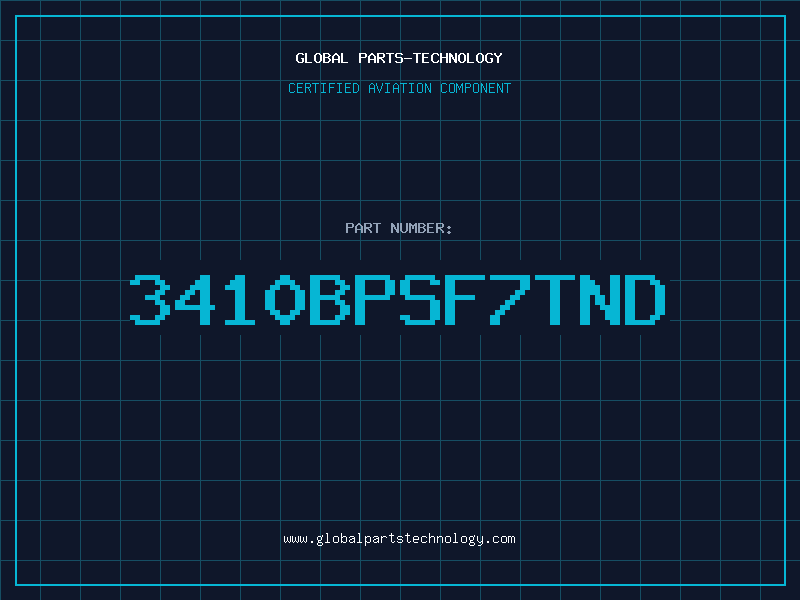 Aviation Part 3410BPSF7TND