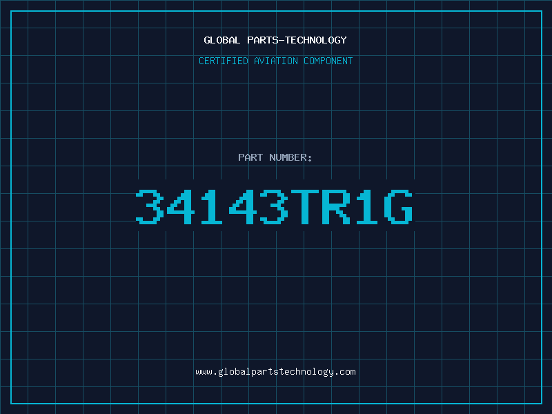 Aviation Part 34143TR1G
