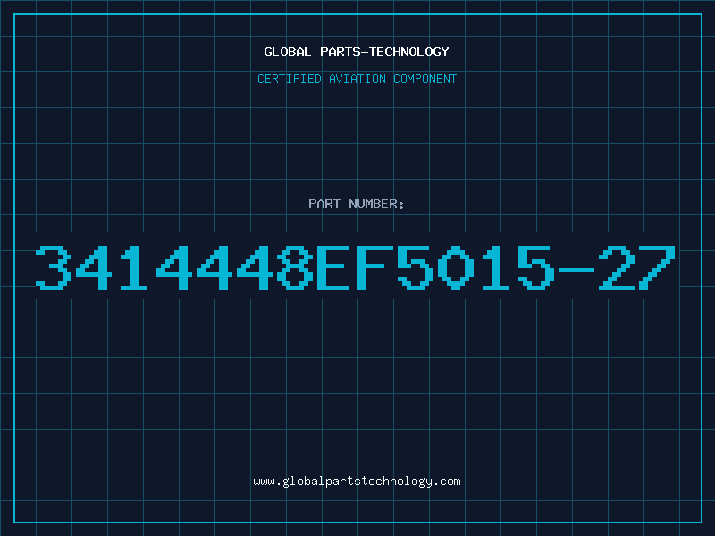 Aviation Part 3414448EF5015-27