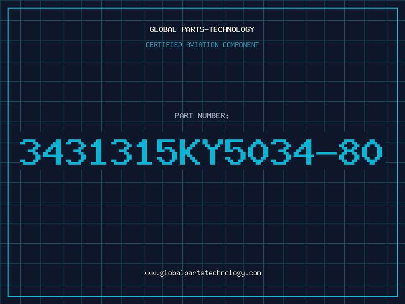Aviation Part 3431315KY5034-80