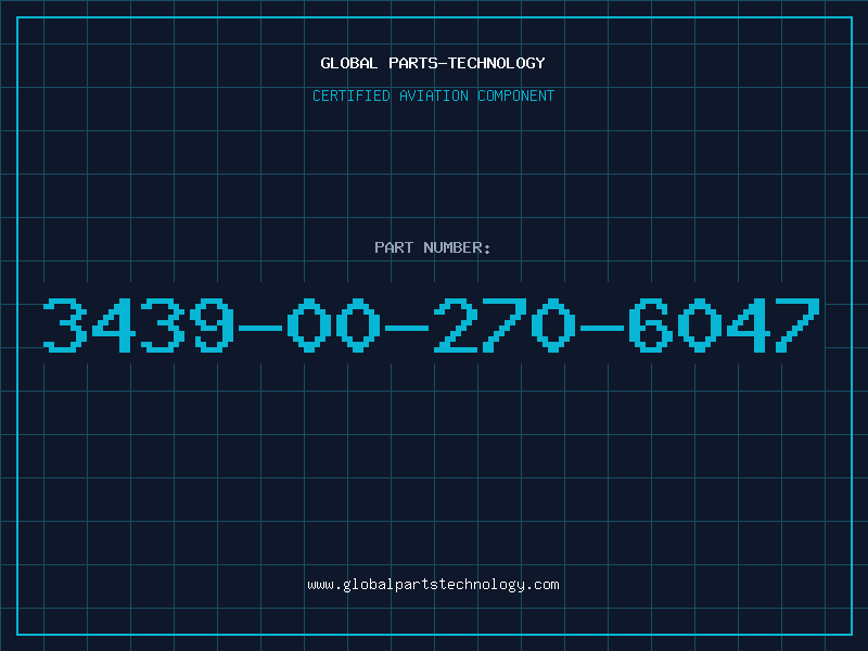 Aviation Part 3439-00-270-6047