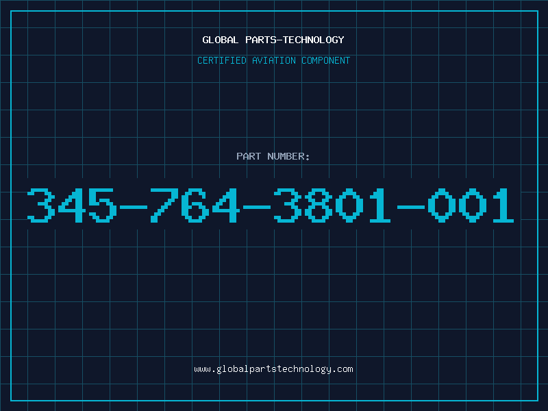 Aviation Part 345-764-3801-001