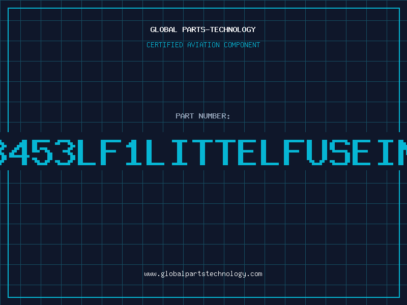 Aviation Part 3453LF1LITTELFUSEIN