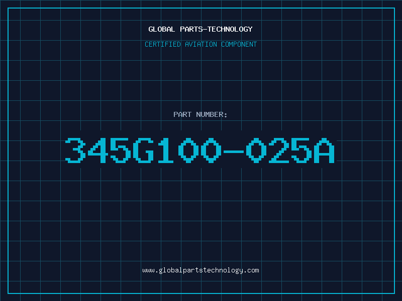 Aviation Part 345G100-025A