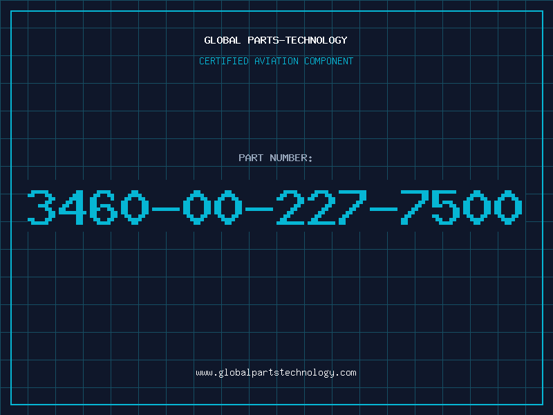 Aviation Part 3460-00-227-7500