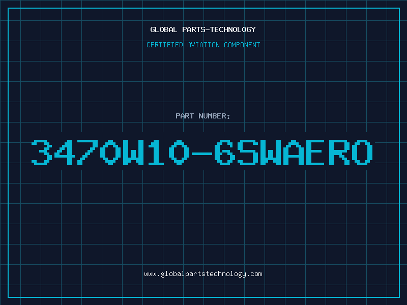 Aviation Part 3470W10-6SWAERO