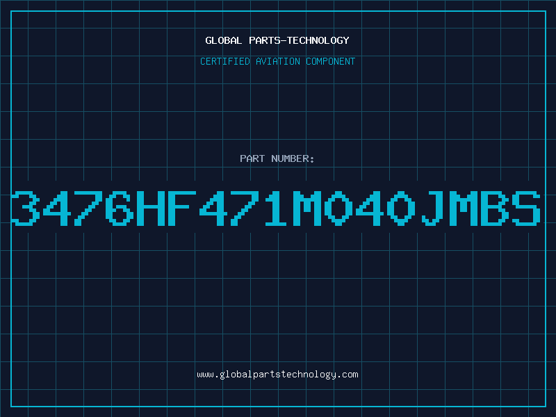 Aviation Part 3476HF471M040JMBS
