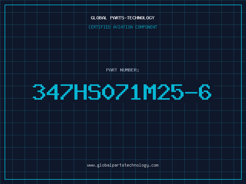 Aviation Part 347HS071M25-6