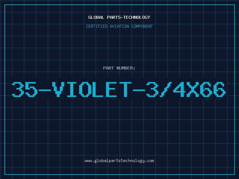 Aviation Part 35-VIOLET-3/4X66
