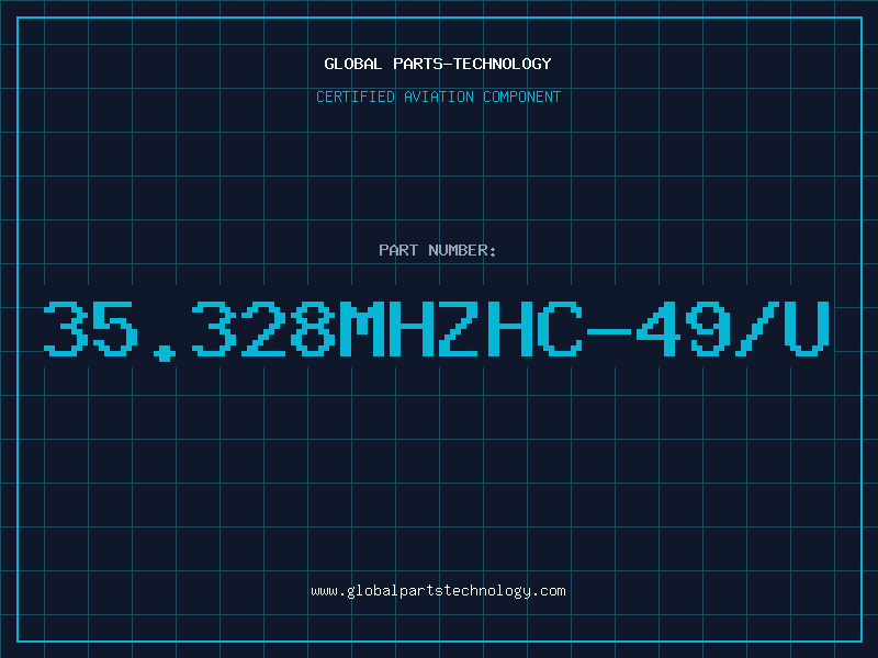 Aviation Part 35.328MHZHC-49/U