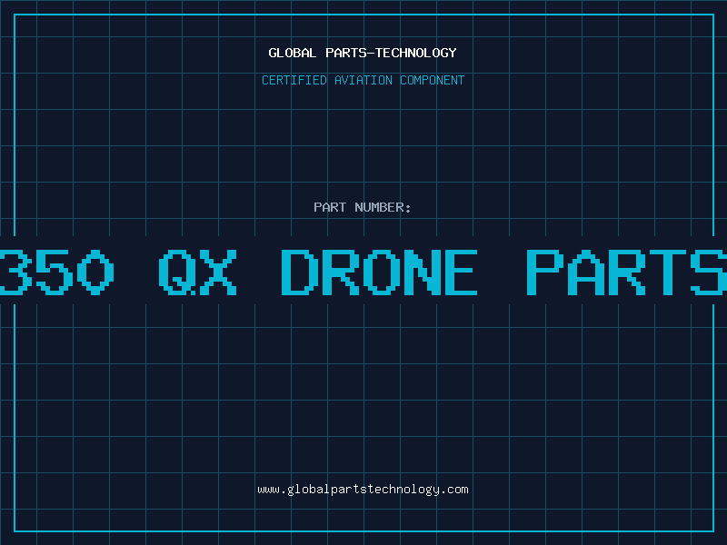 Aviation Part 350 qx drone parts