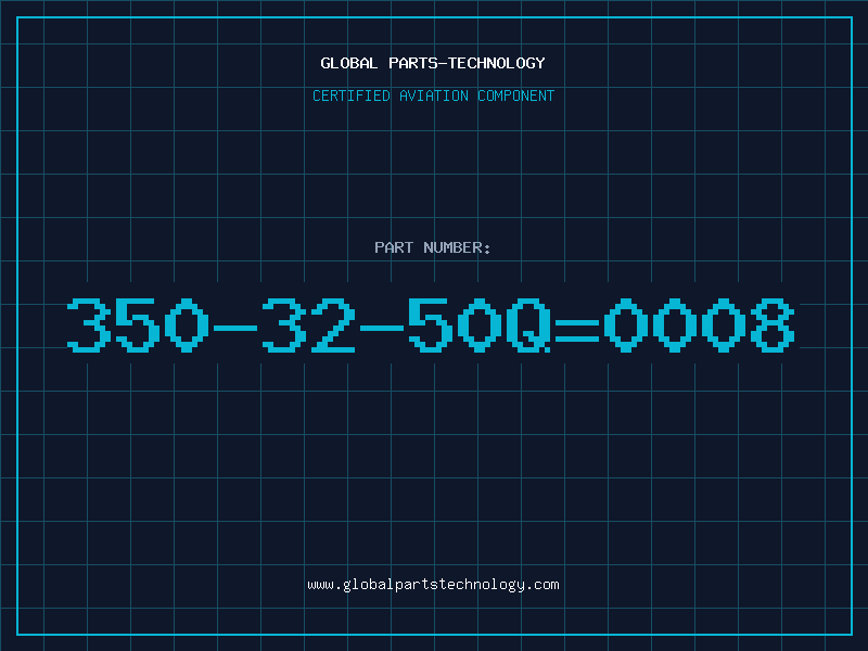 Aviation Part 350-32-50Q=0008