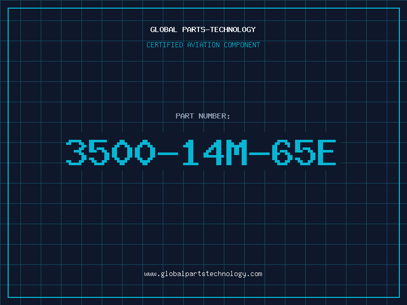 Aviation Part 3500-14M-65E