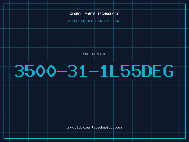 Aviation Part 3500-31-1L55DEG