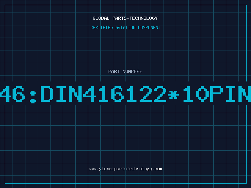 Aviation Part 350081246:DIN416122*10PIN(A+C)90