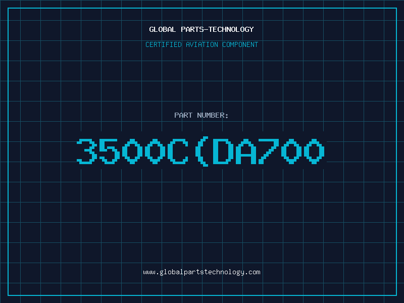 Aviation Part 3500C(DA700