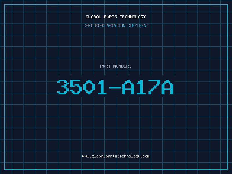 Aviation Part 3501-A17A